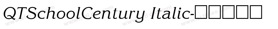 QTSchoolCentury Italic字体转换